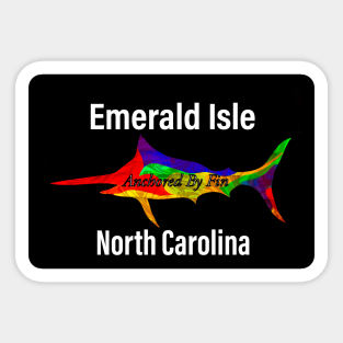 Anchored By Fin Blue marlin-Emerald isle NC Sticker